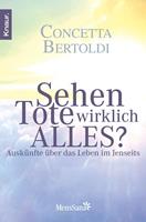   Sehen Tote wirklich alles?
