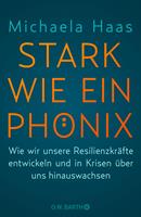   Stark wie ein Phönix