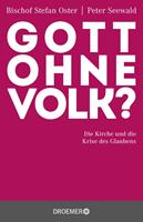   Gott ohne Volk?
