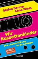   Wir Kassettenkinder