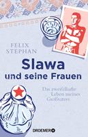   Slawa und seine Frauen