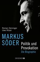   Markus Söder - Politik und Provokation