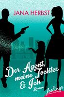   Der Agent, meine Tochter & Ich