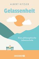   Gelassenheit