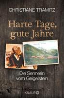   Harte Tage, gute Jahre