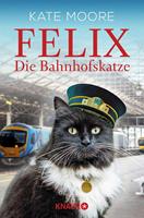   Felix - Die Bahnhofskatze