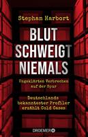   Blut schweigt niemals