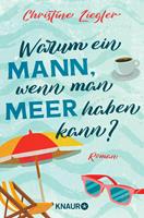   Warum ein Mann, wenn man Meer haben kann?