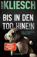   Bis in den Tod hinein