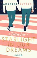   Zodiac Love: Starlight in Our Dreams