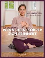   Wenn dein Körper sich erinnert