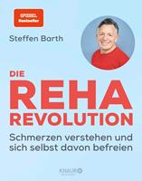   Die Reha-Revolution