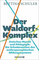   Der Waldorf-Komplex