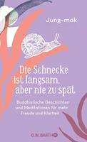   Die Schnecke ist langsam, aber nie zu sp&auml;t