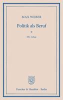   Politik als Beruf.