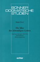   Die Idee des lebendigen Gottes