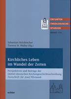   Kirchliches Leben im Wandel der Zeiten