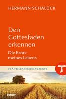   Den Gottesfaden erkennen