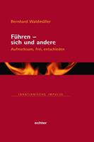   F&uuml;hren - sich und andere