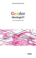   Gender-Ideologie!?