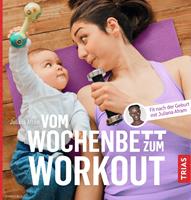   Vom Wochenbett zum Workout