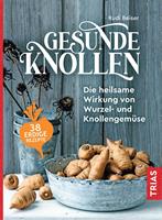   Gesunde Knollen