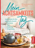   Mein Achtsamkeitstag