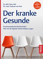   Der kranke Gesunde