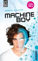   21st Century Thrill: Machine Boy