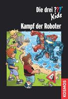   Die drei ??? Kids, Kampf der Roboter (drei Fragezeichen Kids)