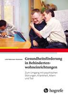 Gesundheitsförderung in Behindertenwohneinrichtungen