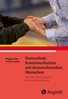   Nonverbale Kommunikation mit demenzkranken Menschen