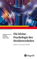   Die kleine Psychologie des Stra&szlig;enverkehrs
