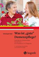   Was ist gute Demenzpflege?