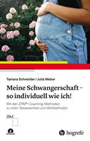   Meine Schwangerschaft – so individuell wie ich!
