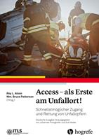   Access - als Erste am Unfallort!