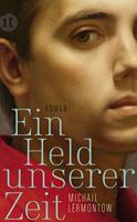   Ein Held unserer Zeit