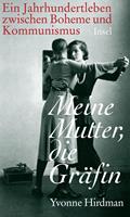   Meine Mutter, die Gräfin