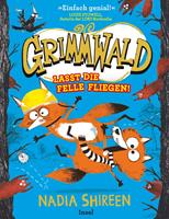   Grimmwald: Lasst die Felle fliegen! – Band 2