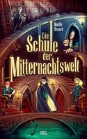   Die Schule der Mitternachtswelt 1