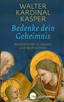   Bedenke dein Geheimnis