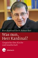   Was nun, Herr Kardinal?