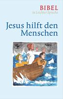   Jesus hilft den Menschen
