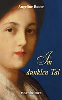  Im dunklen Tal