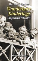   Wunderbare Kindertage