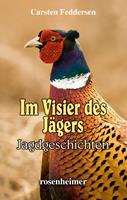   Im Visier des Jägers
