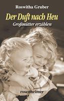   Der Duft nach Heu