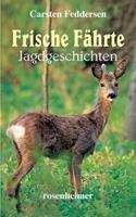  Frische Fährte