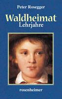   Waldheimat - Lehrjahre