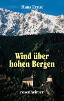   Wind über hohen Bergen